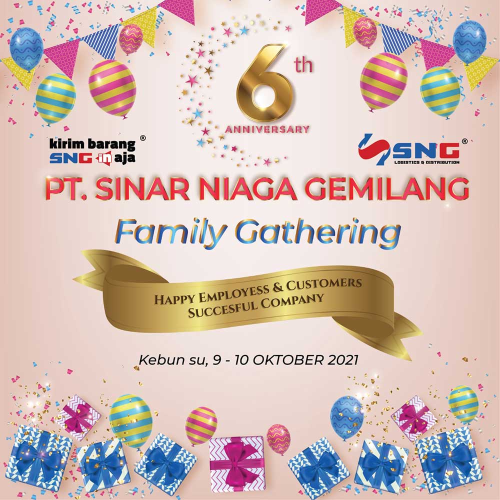 Anniversary 6 tahun SNG Logistic
